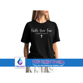 Faith Over Fear (DTF PNG Graphic)
