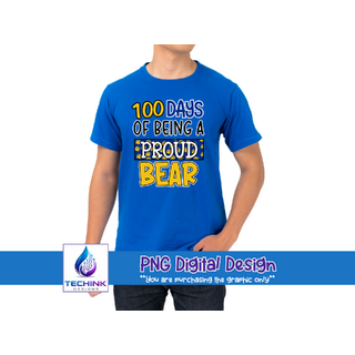 100 Days - Proud Bear (DTF PNG Graphic)